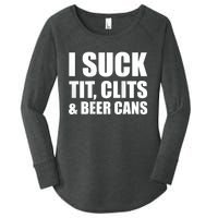 I Suck Tit Clits & Beer Cans Women's Perfect Tri Tunic Long Sleeve Shirt