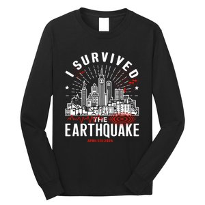 I Survived The Nyc Earthquake April 5 2024 Long Sleeve Shirt