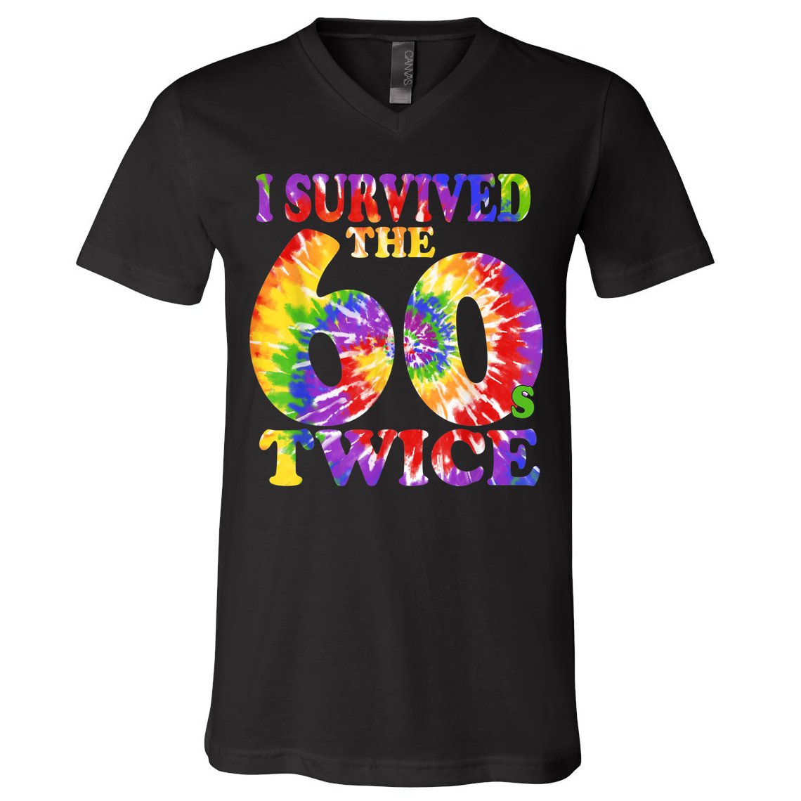I Survived The Sixties 60s Twice Tie Dye 70th Birthday V-Neck T-Shirt