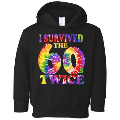 I Survived The Sixties 60s Twice Tie Dye 70th Birthday Toddler Hoodie
