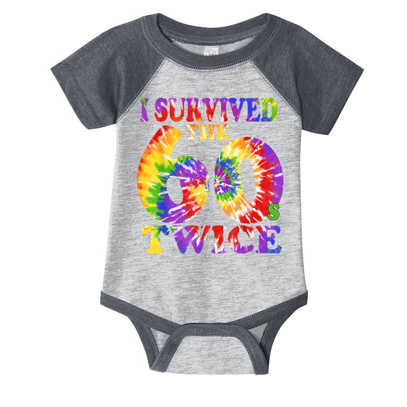 I Survived The Sixties 60s Twice Tie Dye 70th Birthday Infant Baby Jersey Bodysuit