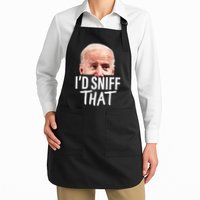 I'd Sniff That. Anti Joe Biden Funny Parody Apron