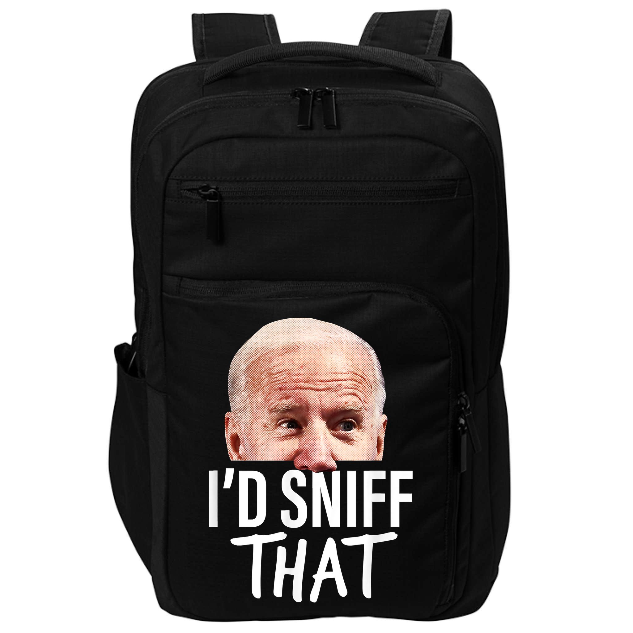 I'd Sniff That. Anti Joe Biden Funny Parody Impact Tech Backpack