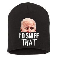 I'd Sniff That. Anti Joe Biden Funny Parody Short Acrylic Beanie