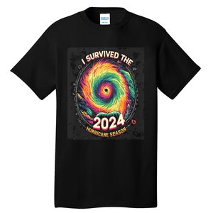 I Survived The 2024 Hurricane Season Tall T-Shirt