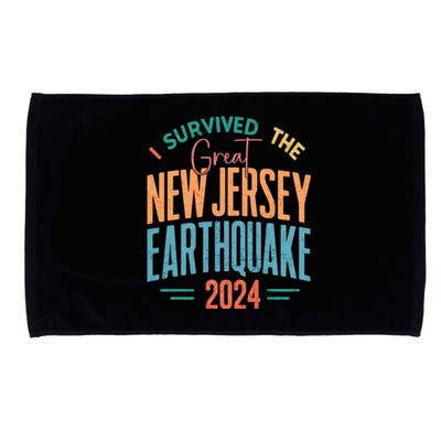 I Survived The Great New Jersey Earthquake 2024 Microfiber Hand Towel