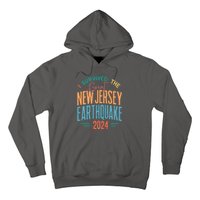 I Survived The Great New Jersey Earthquake 2024 Hoodie