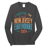 I Survived The Great New Jersey Earthquake 2024 Long Sleeve Shirt