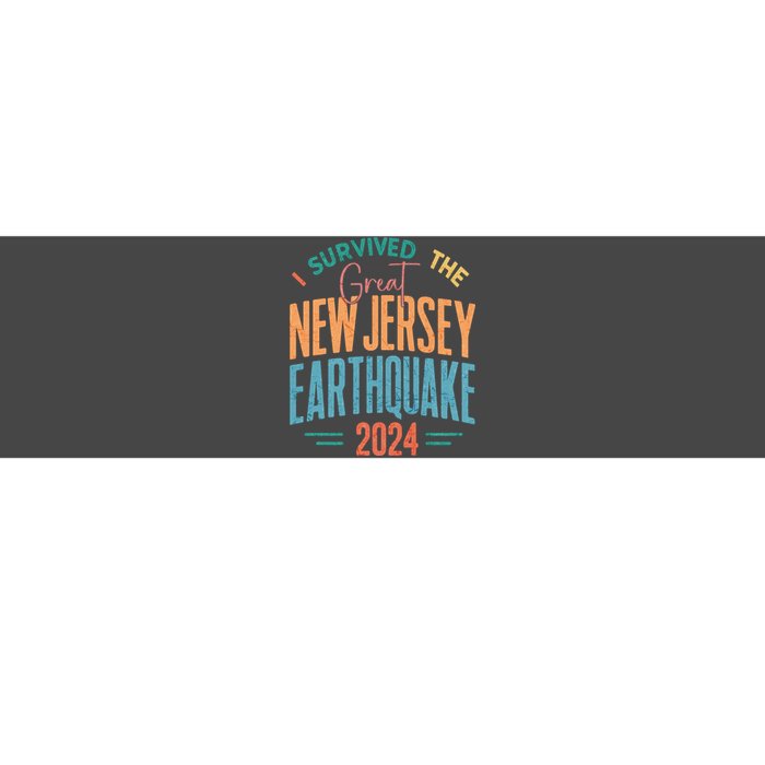 I Survived The Great New Jersey Earthquake 2024 Bumper Sticker