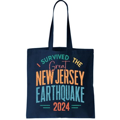 I Survived The Great New Jersey Earthquake 2024 Tote Bag