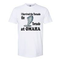 I Survived The Tornado At Omaha Funny Natural Disaster Softstyle CVC T-Shirt