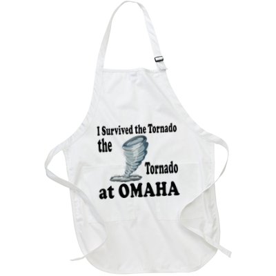 I Survived The Tornado At Omaha Funny Natural Disaster Full-Length Apron With Pockets
