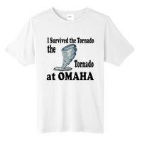 I Survived The Tornado At Omaha Funny Natural Disaster Tall Fusion ChromaSoft Performance T-Shirt