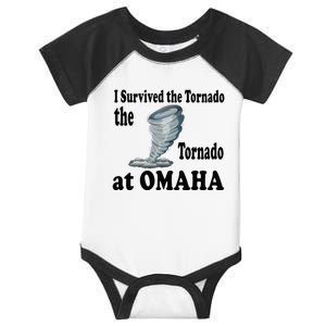 I Survived The Tornado At Omaha Funny Natural Disaster Infant Baby Jersey Bodysuit