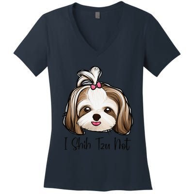 I Shih Tzu Not Funny Shih Tzu Mom Dog Lovers Mothers Day Women's V-Neck T-Shirt