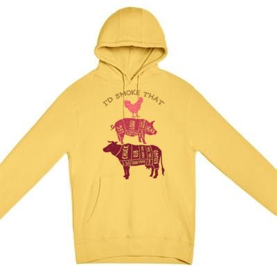 Id Smoke That Barbecue Gift Premium Pullover Hoodie