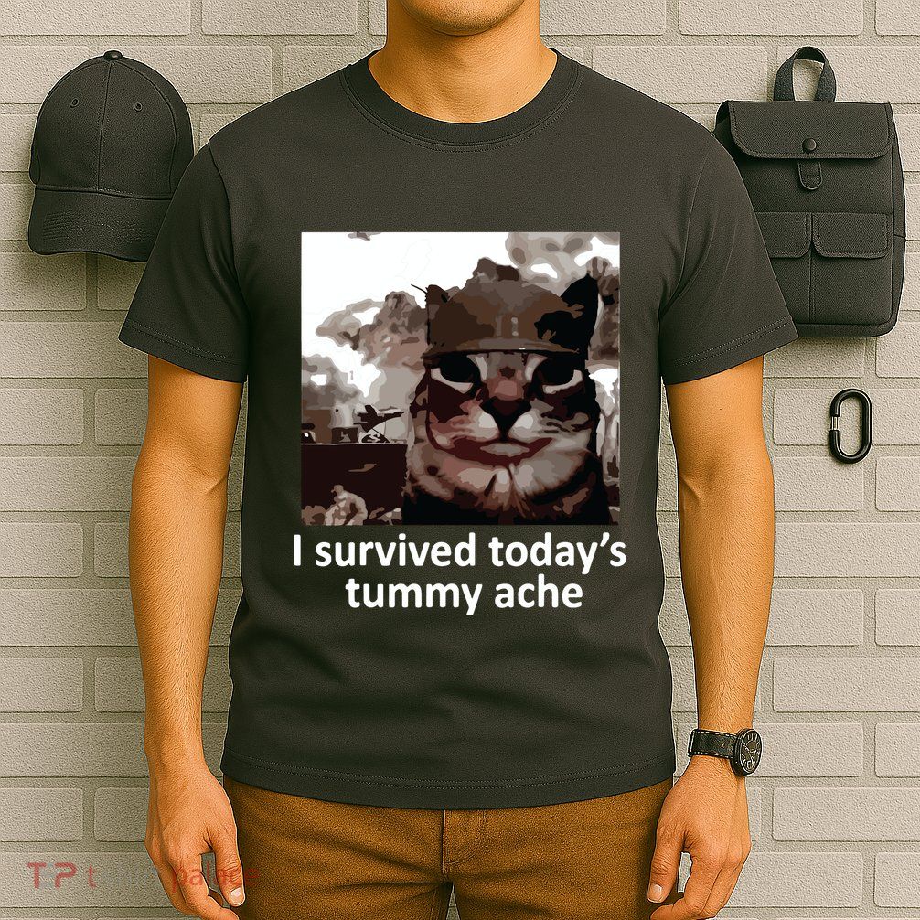 I Survived Todays Tummy Ache T-Shirt