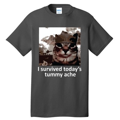 I Survived Todays Tummy Ache Tall T-Shirt