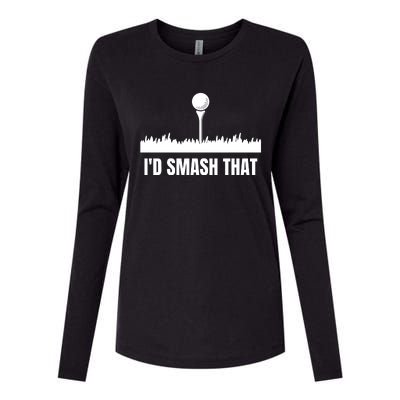 I'd Smash That Golf Womens Cotton Relaxed Long Sleeve T-Shirt