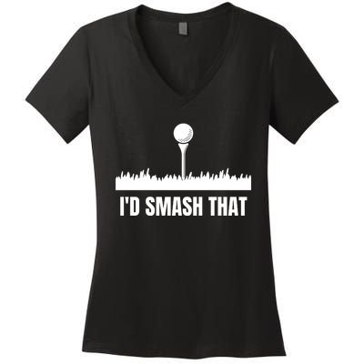 I'd Smash That Golf Women's V-Neck T-Shirt