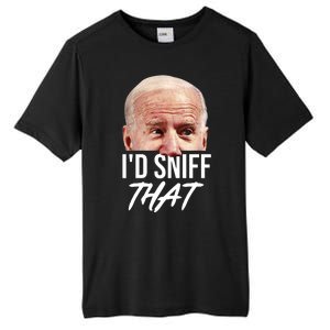 I'd Sniff That Funny Joe Biden Tall Fusion ChromaSoft Performance T-Shirt