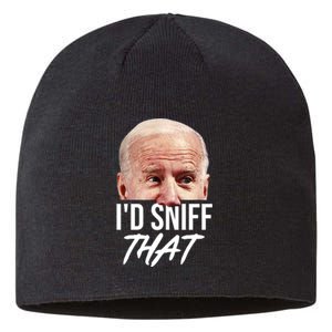 I'd Sniff That Funny Joe Biden Sustainable Beanie