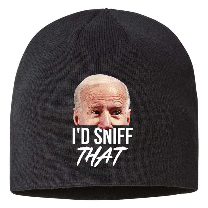 I'd Sniff That Funny Joe Biden Sustainable Beanie