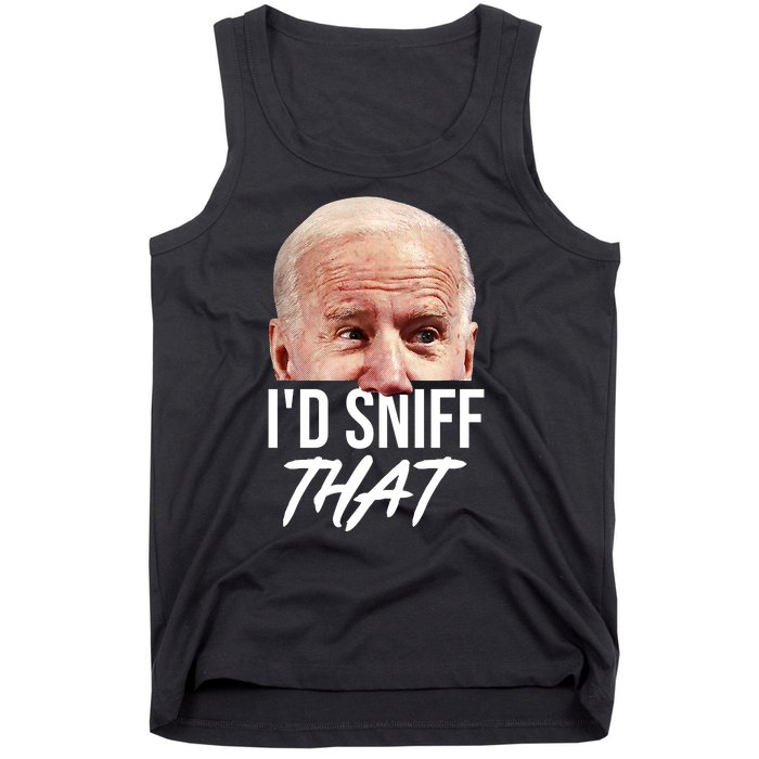 I'd Sniff That Funny Joe Biden Tank Top