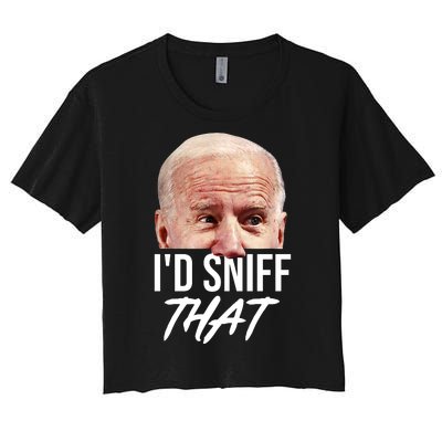 I'd Sniff That Funny Joe Biden Women's Crop Top Tee