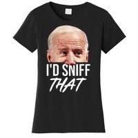 I'd Sniff That Funny Joe Biden Women's T-Shirt