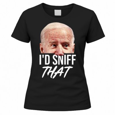 I'd Sniff That Funny Joe Biden Women's T-Shirt