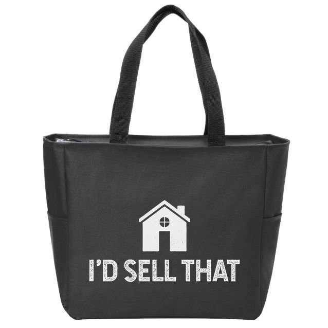 ID Sell That Funny Realtor Real Estate Agent Zip Tote Bag