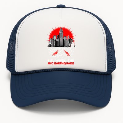 I Survived The Nyc Earthquake 2024 Trucker Hat