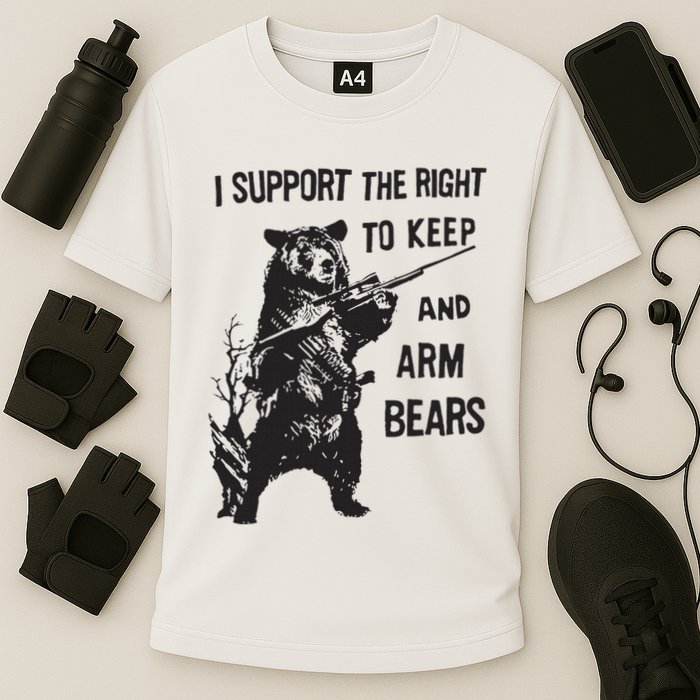 I Support The Right To Keep And Arm Bear Funny Design Performance Shirt