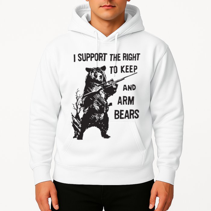 I Support The Right To Keep And Arm Bear Funny Design Hoodie