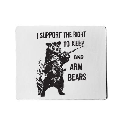 I Support The Right To Keep And Arm Bear Funny Design Mousepad