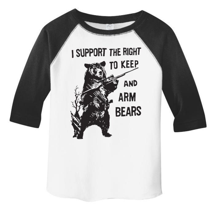 I Support The Right To Keep And Arm Bear Funny Design Toddler Fine Jersey T-Shirt