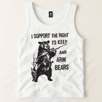 I Support The Right To Keep And Arm Bear Funny Design Tank Top