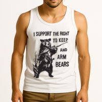 I Support The Right To Keep And Arm Bear Funny Design Tank Top