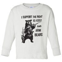 I Support The Right To Keep And Arm Bear Funny Design Toddler Long Sleeve Shirt