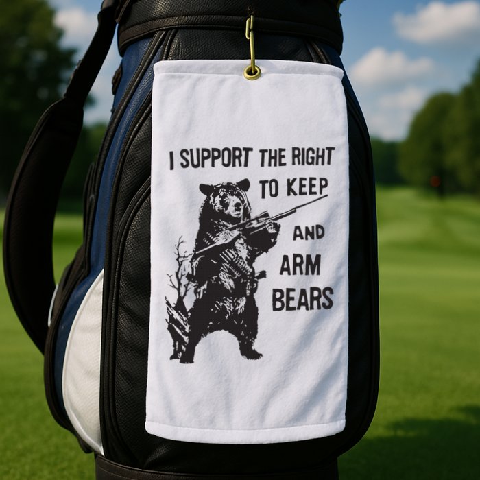 I Support The Right To Keep And Arm Bear Funny Design Golf Towel