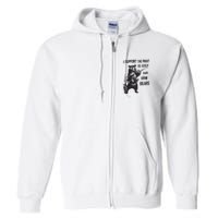 I Support The Right To Keep And Arm Bear Funny Design Full Zip Hoodie