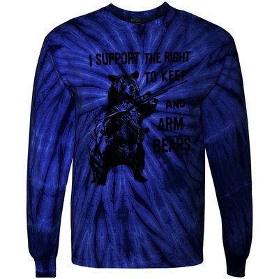 I Support The Right To Arm Bears T Shirt Funny Hunting T Shirt Saying Tie-Dye Long Sleeve Shirt