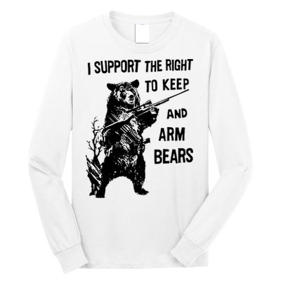 I Support The Right To Arm Bears T Shirt Funny Hunting T Shirt Saying Long Sleeve Shirt