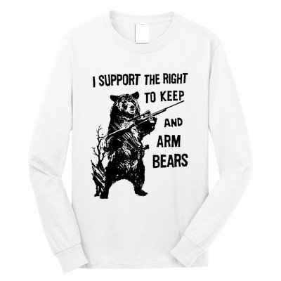 I Support The Right To Arm Bears T Shirt Funny Hunting T Shirt Saying Long Sleeve Shirt