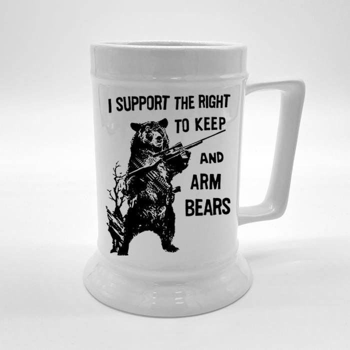 I Support The Right To Arm Bears T Shirt Funny Hunting T Shirt Saying Beer Stein