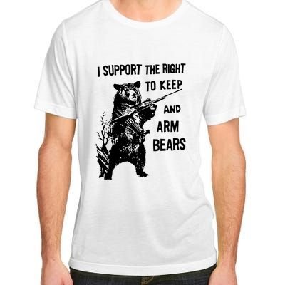 I Support The Right To Arm Bears T Shirt Funny Hunting T Shirt Saying Adult ChromaSoft Performance T-Shirt