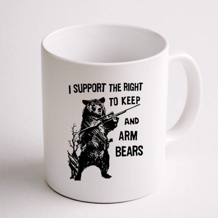 I Support The Right To Arm Bears T Shirt Funny Hunting T Shirt Saying Coffee Mug