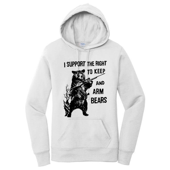 I Support The Right To Arm Bears T Shirt Funny Hunting T Shirt Saying Women's Pullover Hoodie