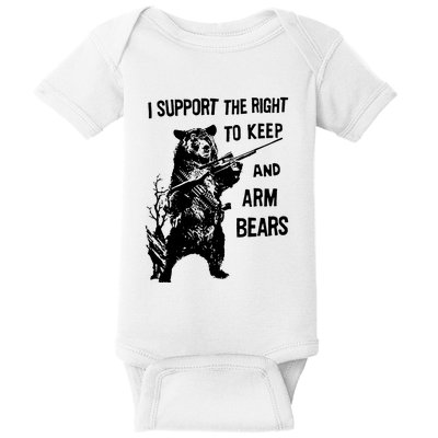 I Support The Right To Arm Bears T Shirt Funny Hunting T Shirt Saying Baby Bodysuit